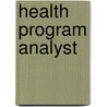 Health Program Analyst door Jack Rudman