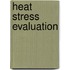 Heat Stress Evaluation