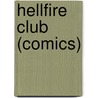 Hellfire Club (Comics) door Frederic P. Miller