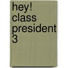 Hey! Class President 3 door Kaori Monchi