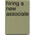 Hiring a New Associate