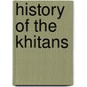 History Of The Khitans door John McBrewster