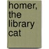 Homer, The Library Cat