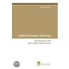 Hybrid Pension Schemes door Roger Baumann