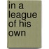 In A League Of His Own