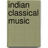 Indian Classical Music