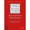 Innovationsweltmeister by Sabine Fiedler