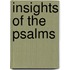 Insights of the Psalms
