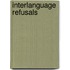 Interlanguage Refusals
