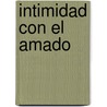Intimidad Con el Amado door Pat Chen
