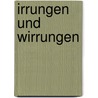 Irrungen Und Wirrungen door Theodor Fontane