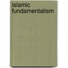 Islamic Fundamentalism door Youssef M. Choueiri