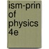 Ism-Prin Of Physics 4E
