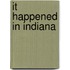 It Happened in Indiana