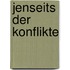 Jenseits Der Konflikte