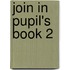 Join In Pupil's Book 2