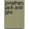 Jonathan, Jack And Gbs door John O. Donovan