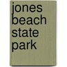 Jones Beach State Park by John McBrewster