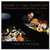 Kings In Their Castles by Tom Atwood