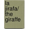 La jirafa/ The Giraffe door Francesco Pittau