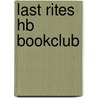 Last Rites Hb Bookclub by Hutson Shaun