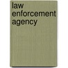 Law Enforcement Agency door Frederic P. Miller
