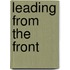 Leading From The Front
