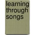 Learning Through Songs