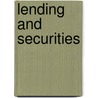 Lending and Securities door Wendy Wren