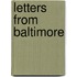 Letters From Baltimore