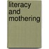 Literacy And Mothering