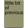 Little Bit Of Previous door Ian Watson