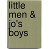 Little Men & Jo's Boys door Louisa May Alcott