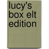 Lucy's Box Elt Edition door John Prater