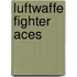 Luftwaffe Fighter Aces