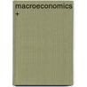 Macroeconomics + by N. Gregory Mankiw