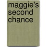 Maggie's Second Chance door Nancy Furstinger