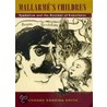 Mallarma1/2's Children by Richard Candida Smith