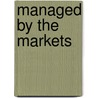 Managed By The Markets door Gerald F. Davis