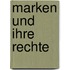 Marken Und Ihre Rechte