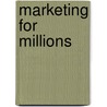 Marketing for Millions door Made for Success