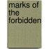 Marks of the Forbidden