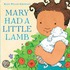 Mary Had A Little Lamb