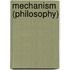 Mechanism (philosophy)