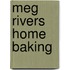 Meg Rivers Home Baking