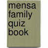 Mensa Family Quiz Book by Robert Allan