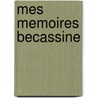 Mes Memoires Becassine by Caumery