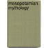 Mesopotamian Mythology