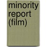 Minority Report (Film) door Frederic P. Miller