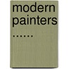 Modern Painters ...... door Lld John Ruskin